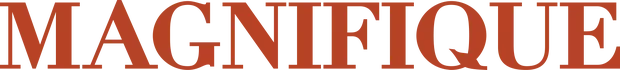 Magnifique